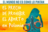 El precio de prohibir el aborto en Polonia