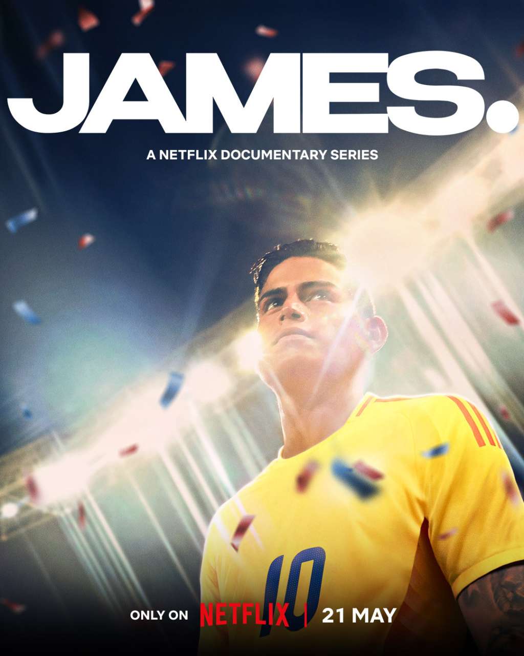 USA632. BOGOTÁ (COLOMBIA), 08/05/2026.- Fotografía cedida por Netflix del cartel de la serie documental 'James' que contará la vida y recorrido del futbolista colombiano James Rodríguez. La docuserie sobre la vida del futbolista James Rodríguez será estrenada el próximo 21 de mayo, una producción en la que el jugador, que actualmente milita en el Minnesota United de la MLS, cuenta su historia en primera persona, informó este viernes Netflix. EFE/Netflix /SOLO USO EDITORIAL /NO VENTAS /SOLO DISPONIBLE PARA ILUSTRAR LA NOTICIA QUE ACOMPAÑA /CRÉDITO OBLIGATORIO
