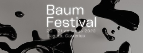 Baum Festival 2023: estos son los artistas confirmados cada día