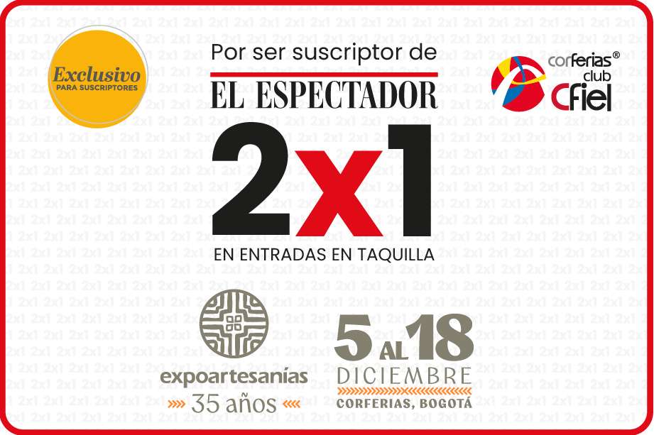 Beneficio 2x1 para la comunidad de El Espectador en Expoartesanías.