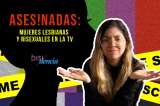 ¿Por qué siempre matan a las lesbianas y bisexuales en películas y series?