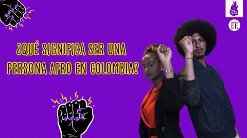 “El racismo en Colombia existe porque mi cuerpo lo ha vivido”: activistas afro