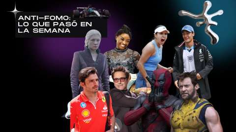 ANTI-FOMO: Lo que pasó en la semana