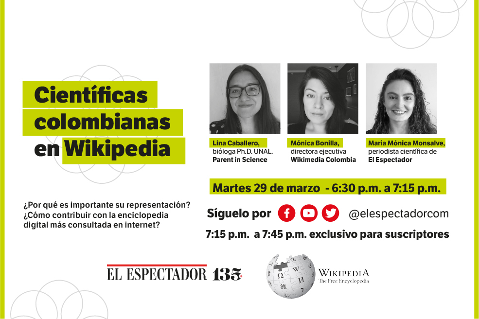 Más científicas colombianas en Wikipedia: únete a nuestro evento.