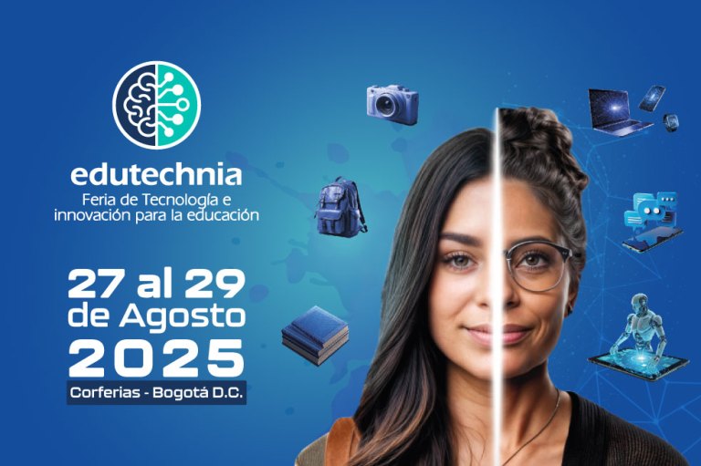 “Educación que innova, futuro que evoluciona”, la apuesta de Edutechnia 2025