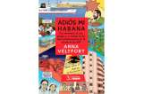 Cómic cuenta la dura vida en La Habana de una "gringa" en plena revolución