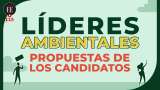 Protección de líderes ambientales, ¿qué propone su candidato a la presidencia?