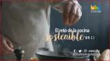 El reto de la cocina sostenible en casa