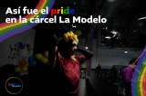 Así se vivió el Día del Orgullo LGBTIQ+ en la cárcel La Modelo