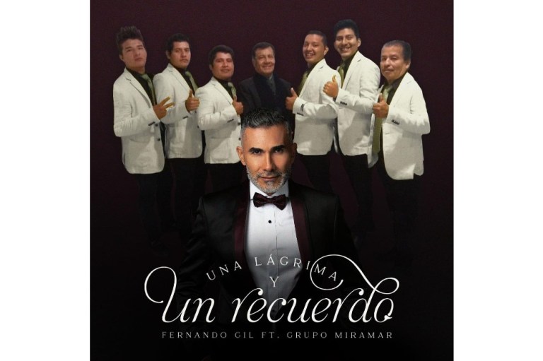 “Una lágrima y un recuerdo”, lo nuevo de Fernando Gil junto al Grupo Miramar