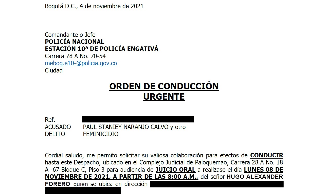 Orden de conducción urgente para la Policía de Engativá.