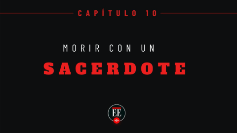 Yo Confieso – Capítulo 10 (Morir con un sacerdote)