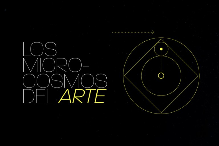 Los microcosmos del arte