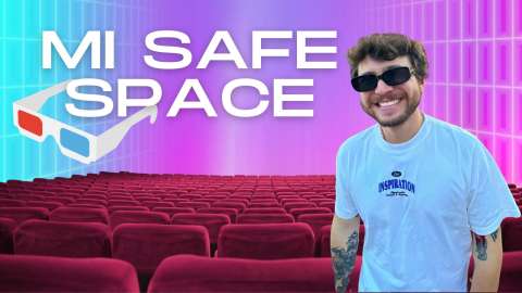 3 razones por las que el cine es mi espacio seguro (safe space)