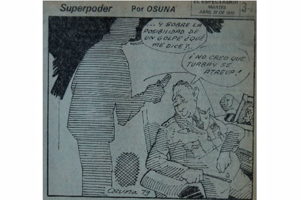 Caricatura de Héctor Osuna del 24 de abril de 1979 que representa al general Luis Carlos Camacho Leyva en el contexto político de aplicación del Estatuto de Seguridad.