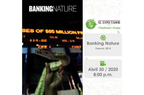 Festiver en Casa: aquí puede ver gratis "Banking Nature"