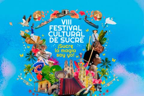 Festival Cultural de Sucre 2022: Sucre ¡La magia soy yo!