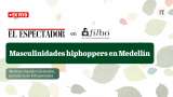 Explorando las masculinidades hiphoppers en La Comuna 13, Medellín