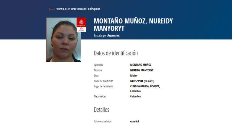 Nureidy Manyoryt Montaño Muñoz. La buscan las autoridades argentinas por los delitos de robo en poblado y en banda, con armas de fuego y asociación ilícita.