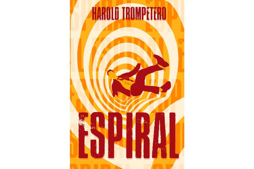 "Espiral" es la segunda novela de Harold Trompetero.