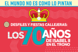 El mundo no es como lo pintan: Los 70 años de Isabel II en el trono