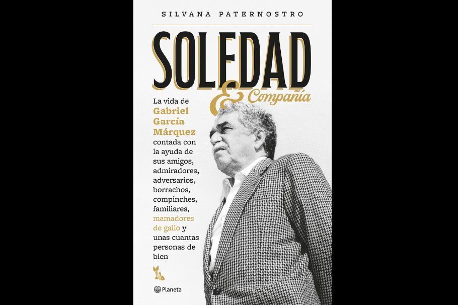Lo que debes saber de Soledad & compañía, el nuevo libro sobre Gabriel García Márquez