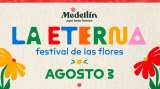 Anuncian primer evento de la Feria de Flores en Medellín: Festival ‘La Eterna’