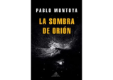 “La Sombra de Orión”, la novela de Pablo Montoya sobre la toma de la Comuna 13