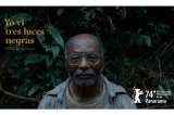 “Yo vi tres luces negras”, la película colombiana que participará en la Berlinale