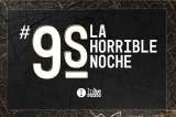 #9SLaHorribleNoche