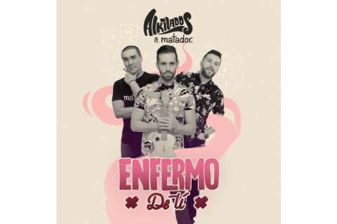 La historia detrás de "Enfermo de ti", la canción de Alkilados junto a Matador