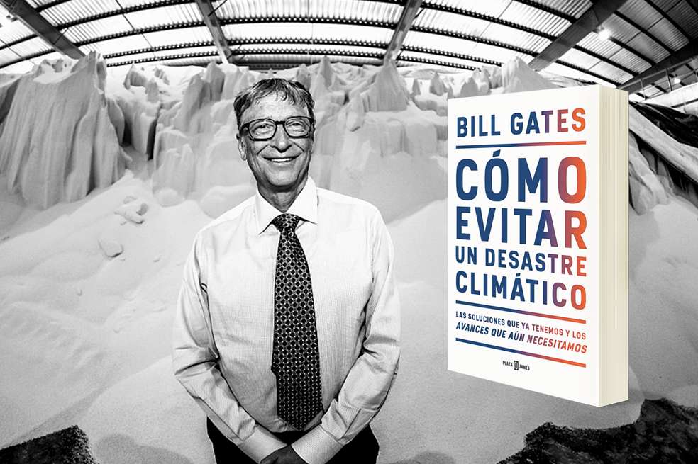 Bill Gates en una investigación de campo en la central de distribución de fertilizantes en Dar-es-Salaam (Tanzania), 2018 (Foto de Gates Notes, LLC), y la portada de su libro, editado para Colombia por Plaza & Janés.