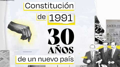 Constitución política de 1991: 30 años de un nuevo país