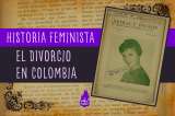 Nuestras abuelas nos dieron el voto, y nuestras madres el divorcio