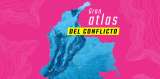 Gran Atlas del conflicto en Colombia | EL ESPECTADOR