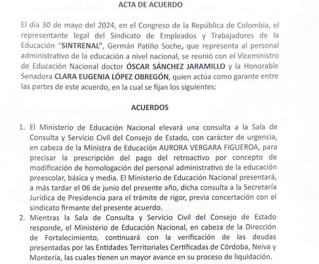 El Ministerio de Educación y Sintrenal acordaron elevar su consulta al Consejo de Estado. Ambas partes acordaron que acatarían el resultado.