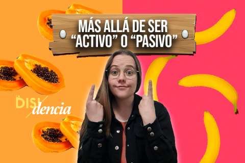 ¿Eres activo o pasivo? La mentira sobre los roles sexuales en personas LGBTIQ+