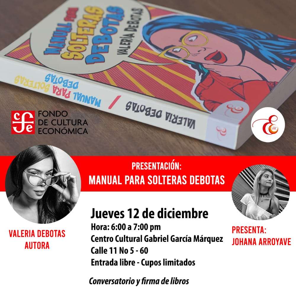 Con su lema “Quererse es un súper poder”, esta bloguera invita a las mujeres a que disfruten de sus vidas, que no coman cuento a la presión social y sean emocionalmente independientes, que su fuerza provenga del amor propio y no de la rabia. Por esa razón, Valeria tiene un kit de Soltera Debotas que incluye el manual, unos lapiceros, un vibrador y un lubracante.