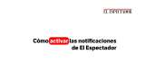 Cómo activar las notificaciones de El Espectador