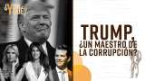 ¿Por qué Donald Trump es acusado de corrupción?