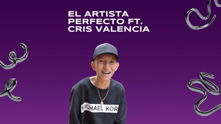 El artista perfecto de Cris Valencia (entrevista)