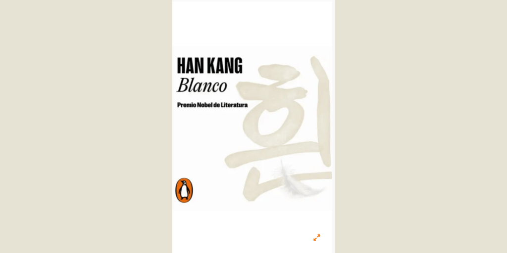 "Blanco", de Han Kang