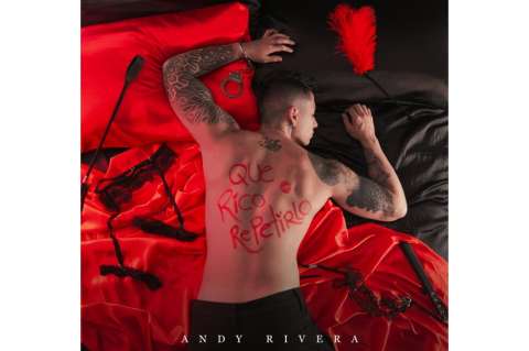 Esta es la nueva canción de Andy Rivera