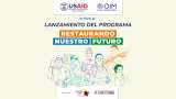 Lanzamiento del programa “Restaurando Nuestro Futuro”
