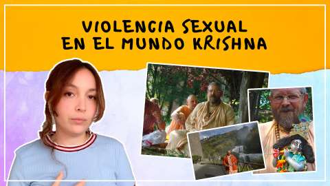 El gurú Krishna que escondía sus agresiones sexuales con la túnica del celibato