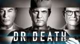 “Dr. Death”: la miniserie basada en hechos reales llega a USA Network