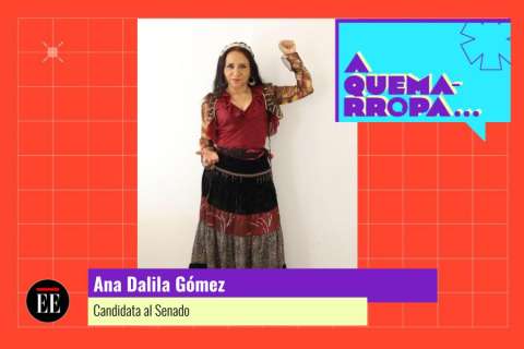 A Quemarropa con Ana Dalila Gómez, candidata al Senado por Fuerza Ciudadana