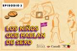 (Pódcast) Historias que marchan: Los niños que hablan de sexo
