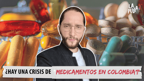 ¿Es verdad que nos vamos a quedar sin medicamentos? ¿Culpa de quién? | La Pulla