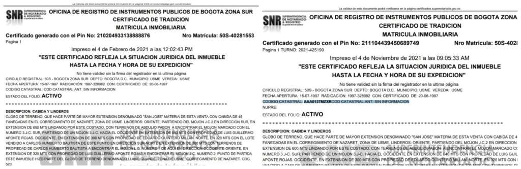 La imagen de la izquierda corresponde a un facsímil del certificado de tradición y libertad que Yesid Ariza adjuntó en la querella policiva para reclamar un predio que en realidad corresponde al inmueble El Cerezo, con su propia matrícula inmobiliaria. Para esa fecha no aparece información de número catastral. En la imagen de la derecha, el certificado de tradición y libertad del predio San Agustín, de noviembre de 2021, ya aparece en información el número catastral que corresponde al predio El Cerezo, pero no tiene la salvedad de esa anotación como corresponde por ley.